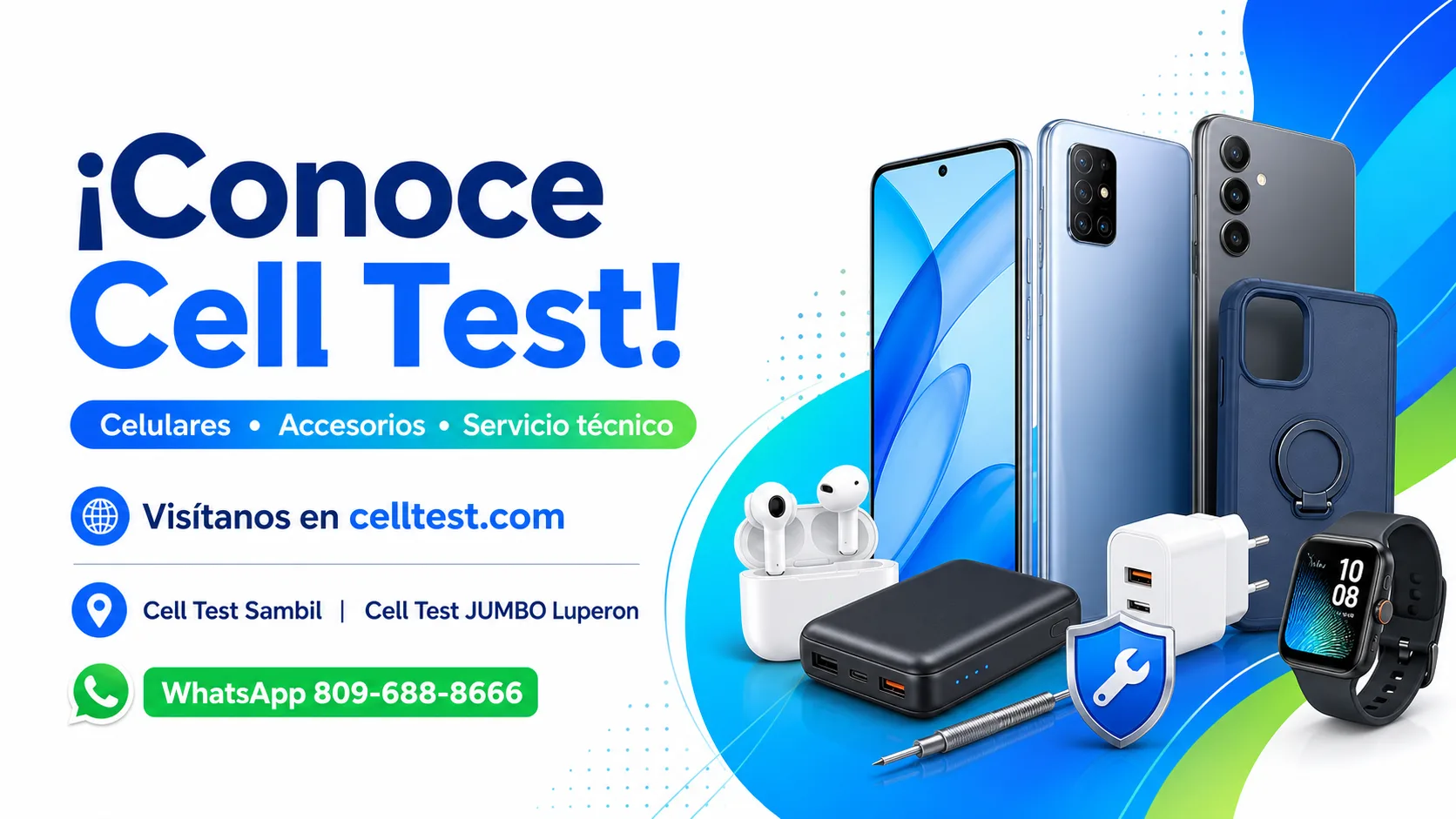 Cell Test: celulares, accesorios y servicio tecnico en Sambil y Jumbo Luperon